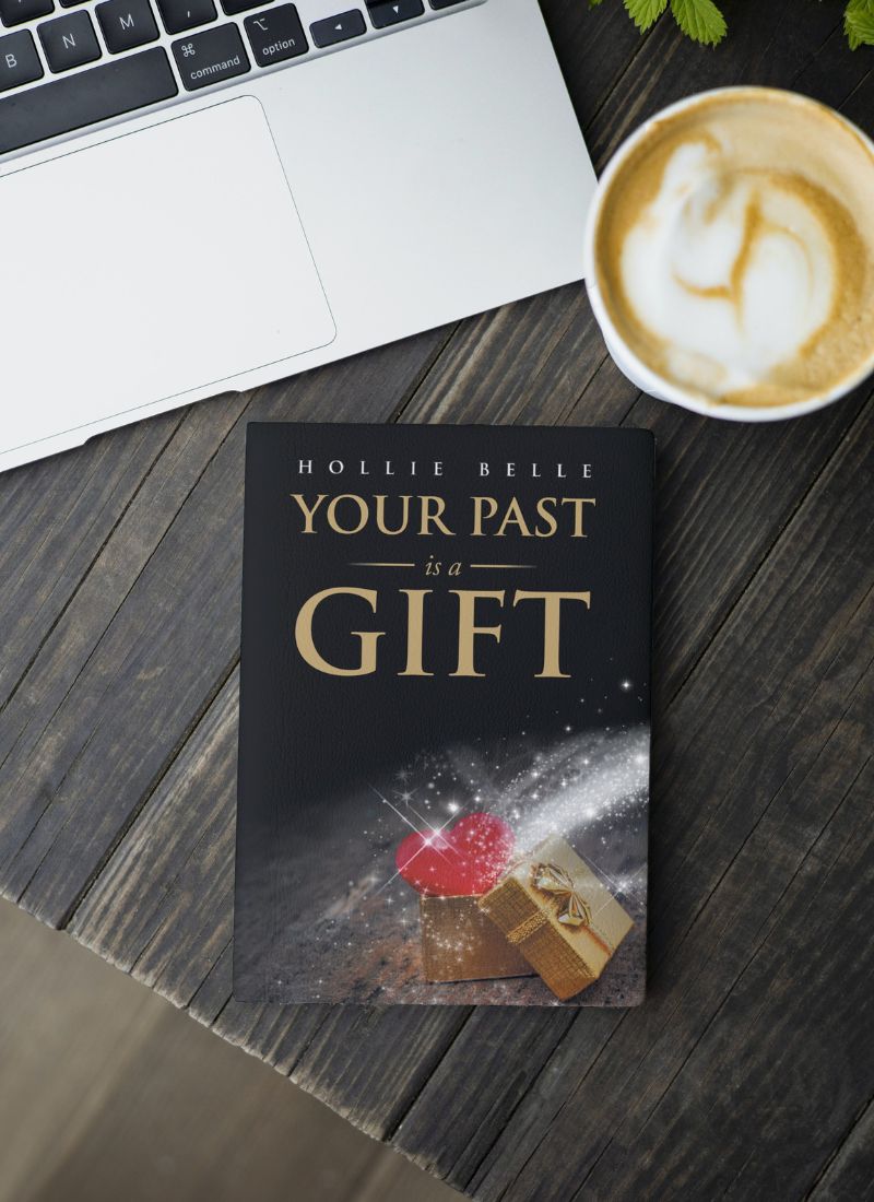 Your Past is a Gift