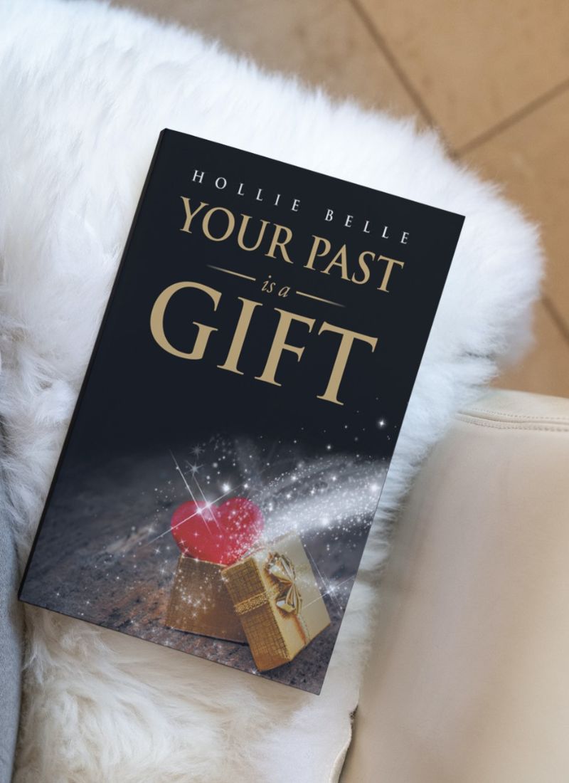 Your Past is a Gift