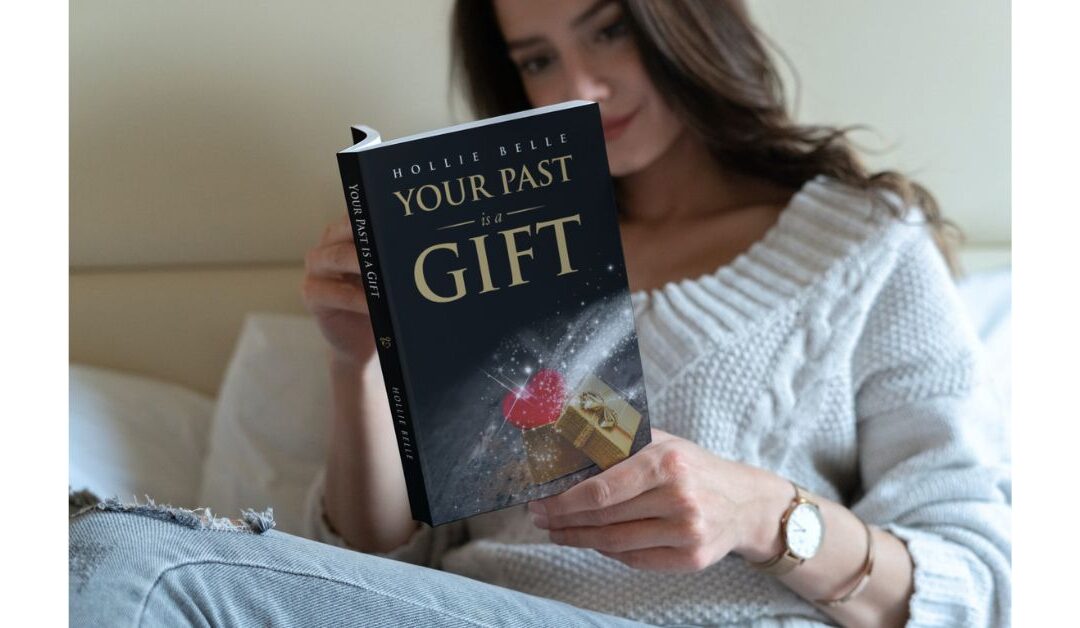 Your Past is a Gift